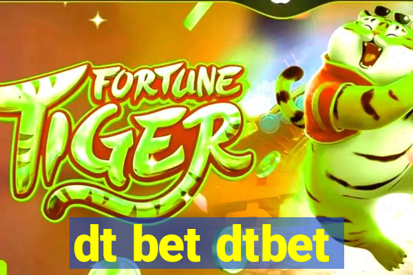 dt bet dtbet